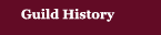 Guild History